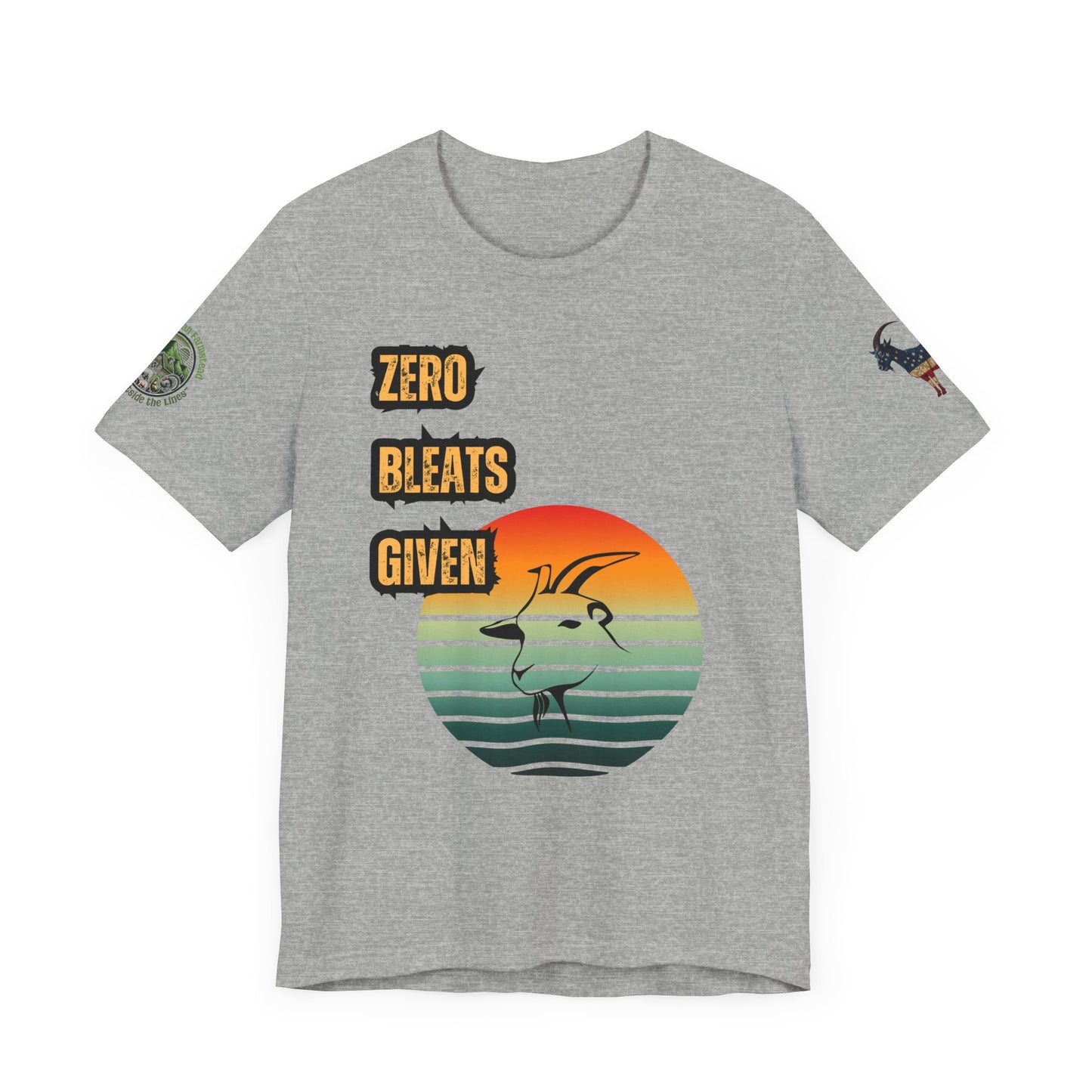 Zero Bleats Given Funny Goat Retro Tee