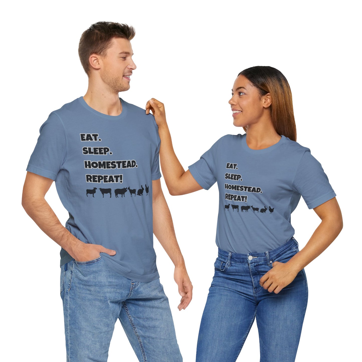 Eat. Sleep. Homestead. Repeat! T-Shirt