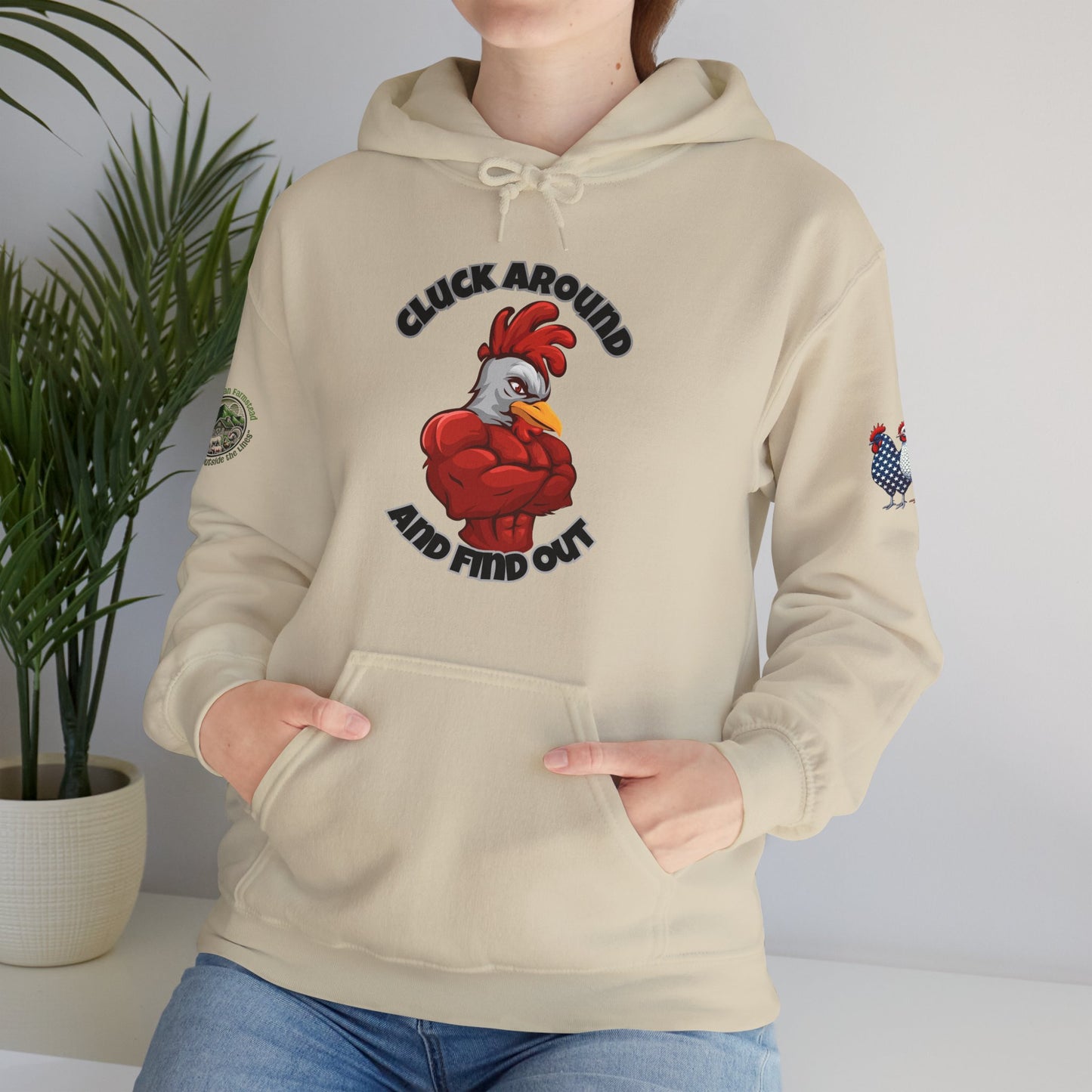 Cluck Around and Find Out Hoodie