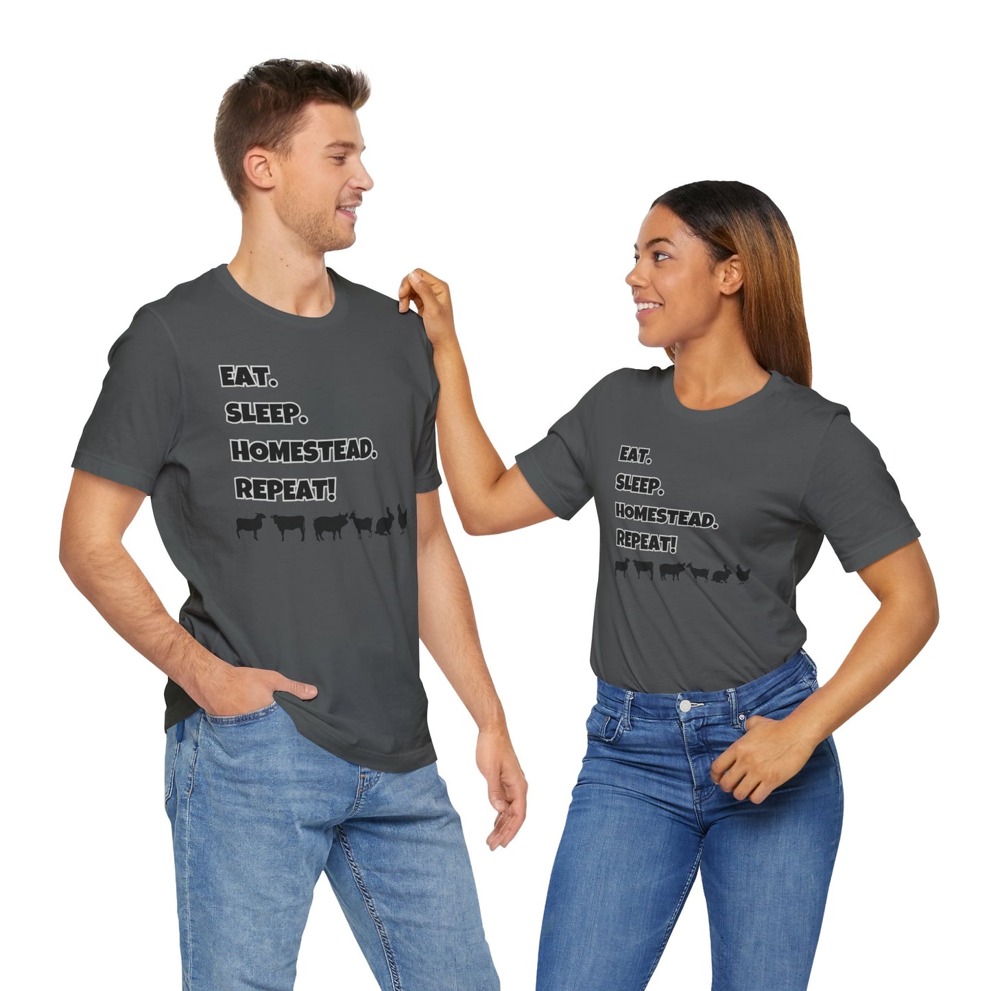 Eat. Sleep. Homestead. Repeat! T-Shirt