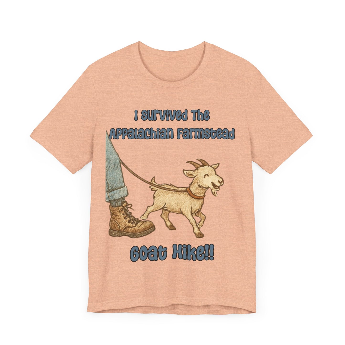 I Survived the Appalachian Farmstead Goat Hike Unisex Tee