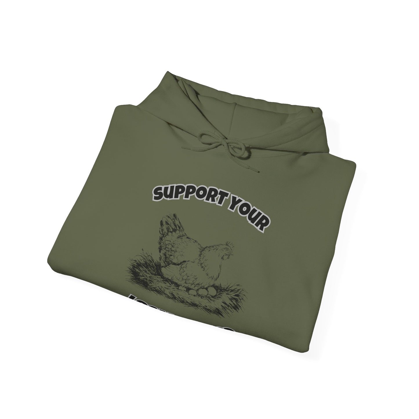 Support Your Local Dealer Hoodie
