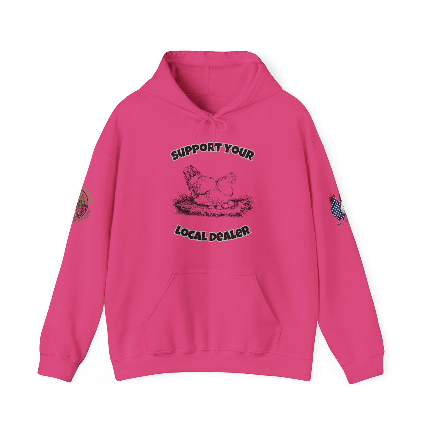 Funny chicken hoodie with 'Support Your Local Dealer' farm humor design Pink