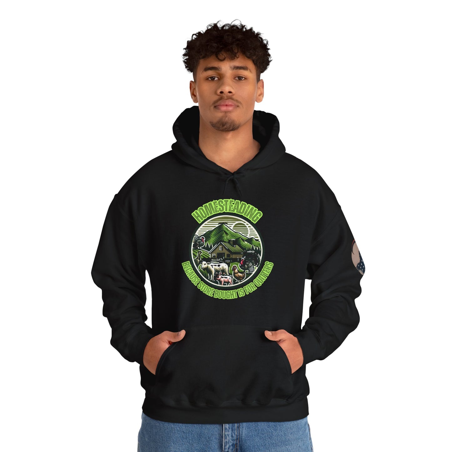 Homesteading, because store bought is For Quitters Hoodie
