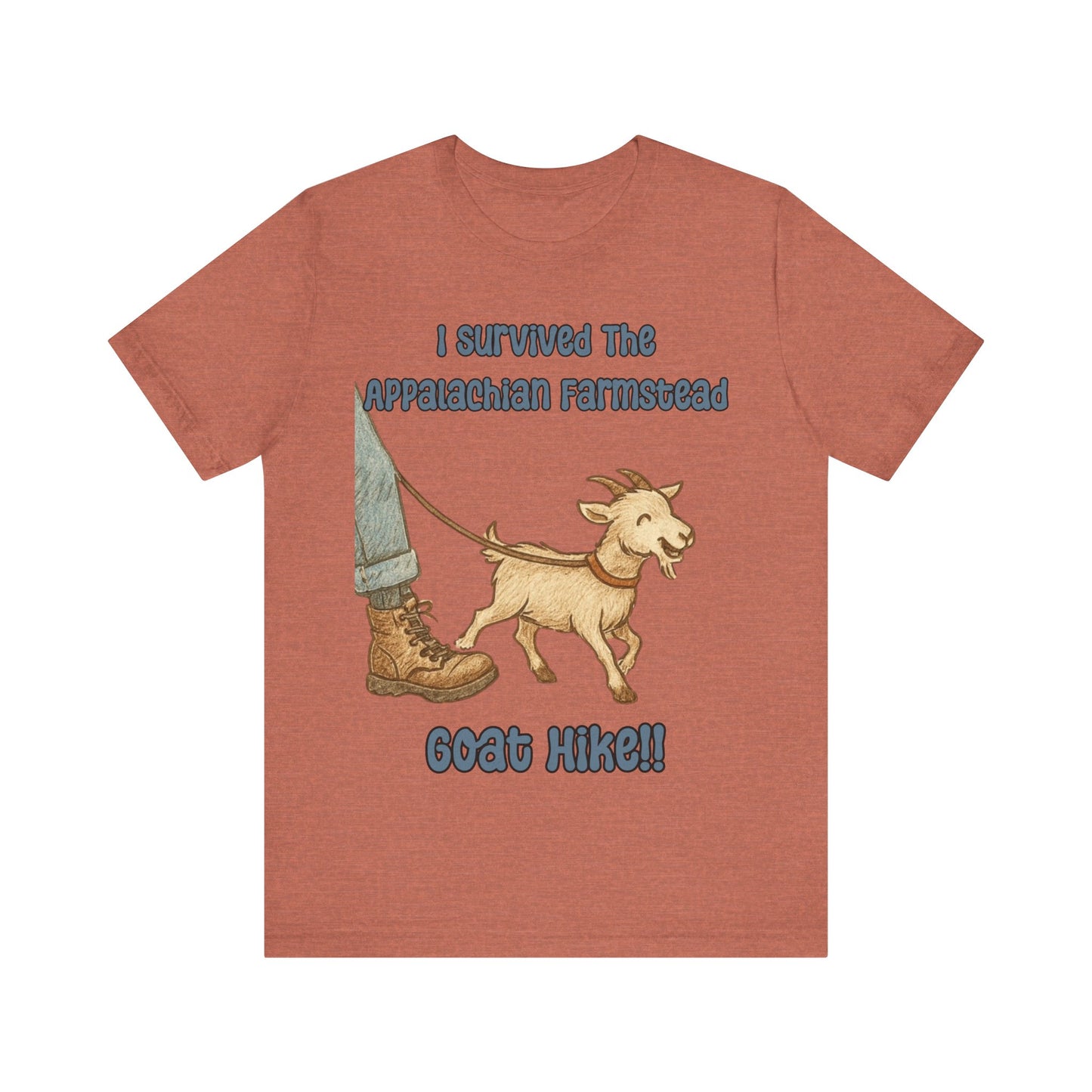 I Survived the Appalachian Farmstead Goat Hike Unisex Tee