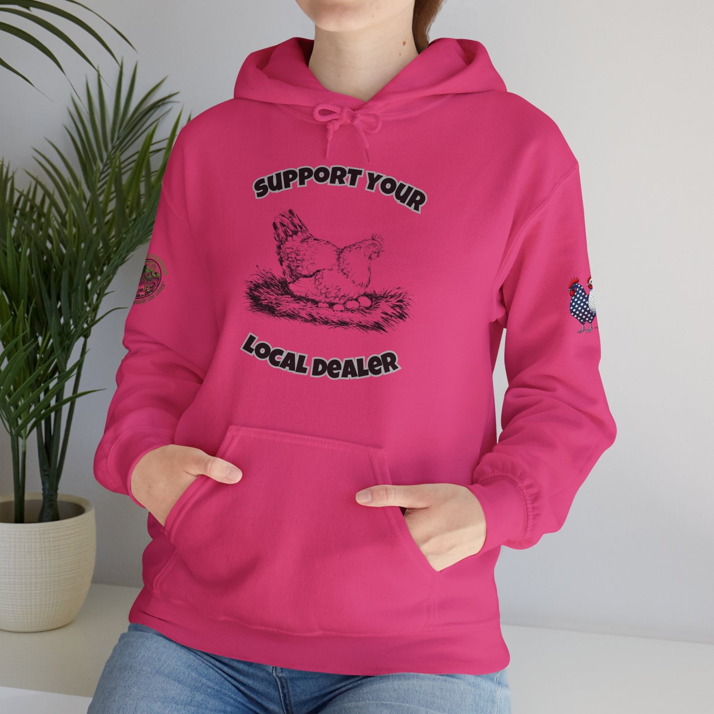 Support Your Local Dealer Hoodie