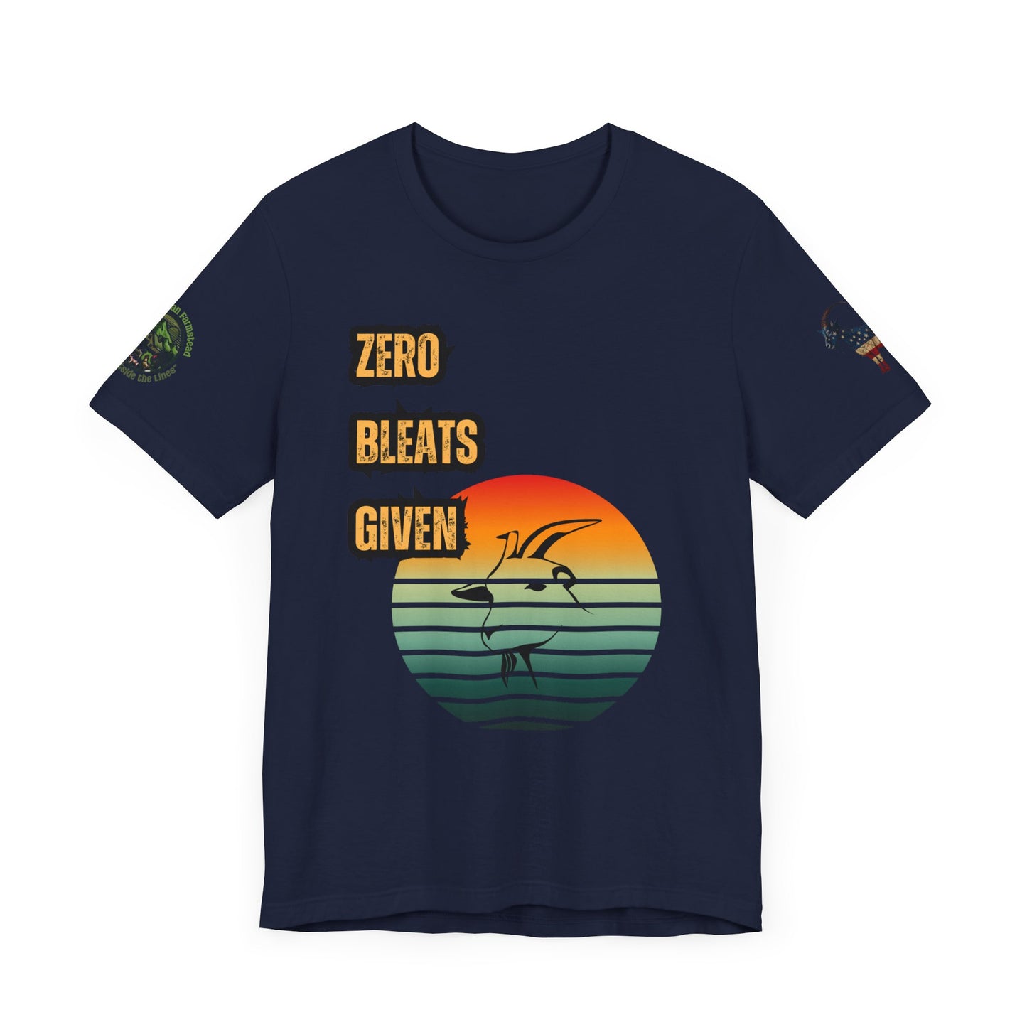Zero Bleats Given Funny Goat Retro Tee