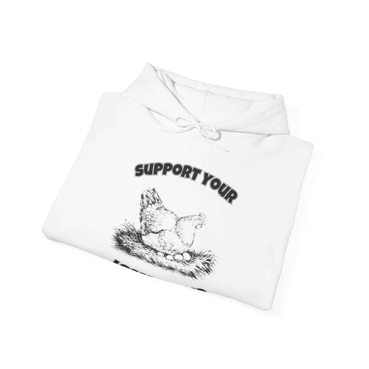 Support Your Local Dealer Hoodie