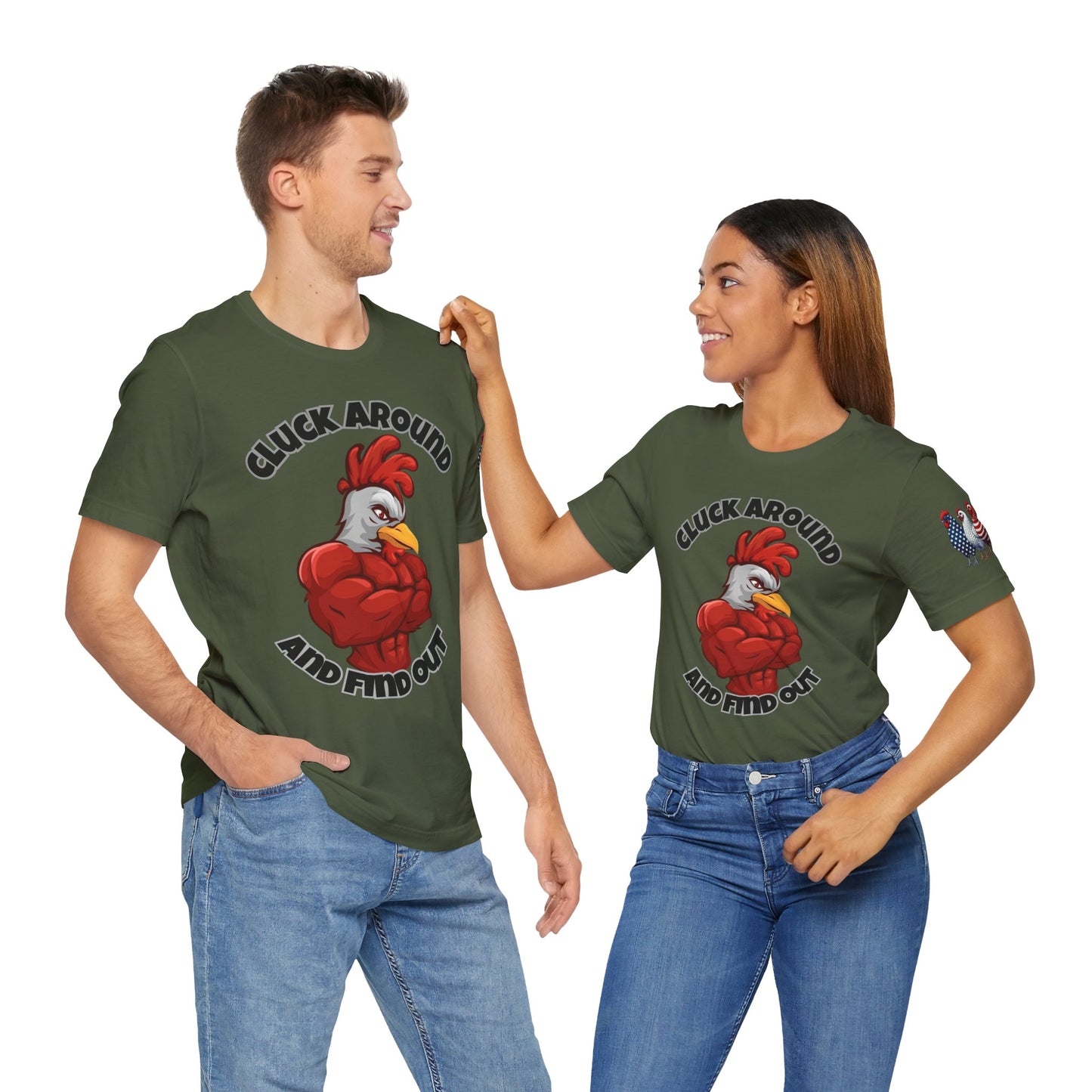 "Cluck Around and Find Out" Tee