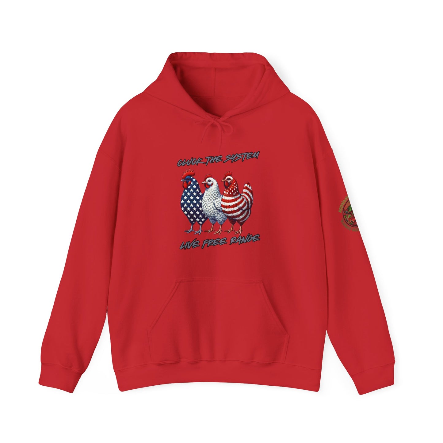 Cluck The System, Live Free Range! Hoodie