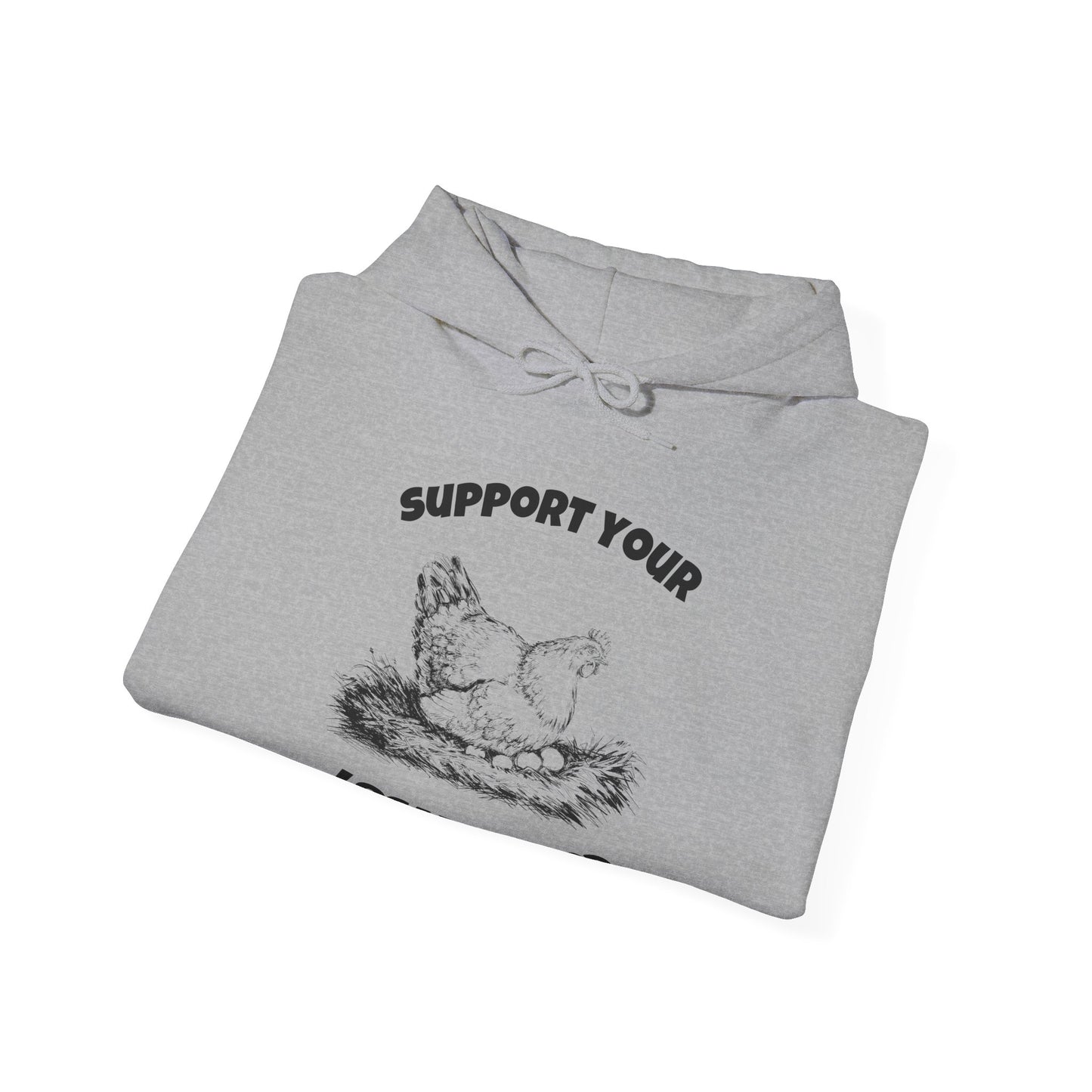 Support Your Local Dealer Hoodie