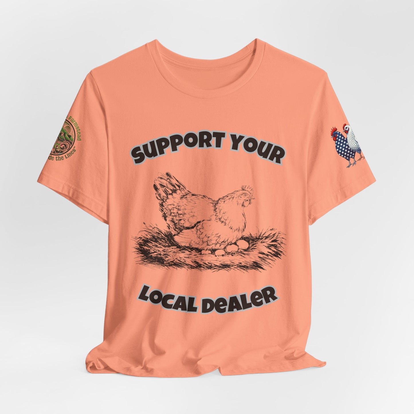 Support Your Local Dealer Tee
