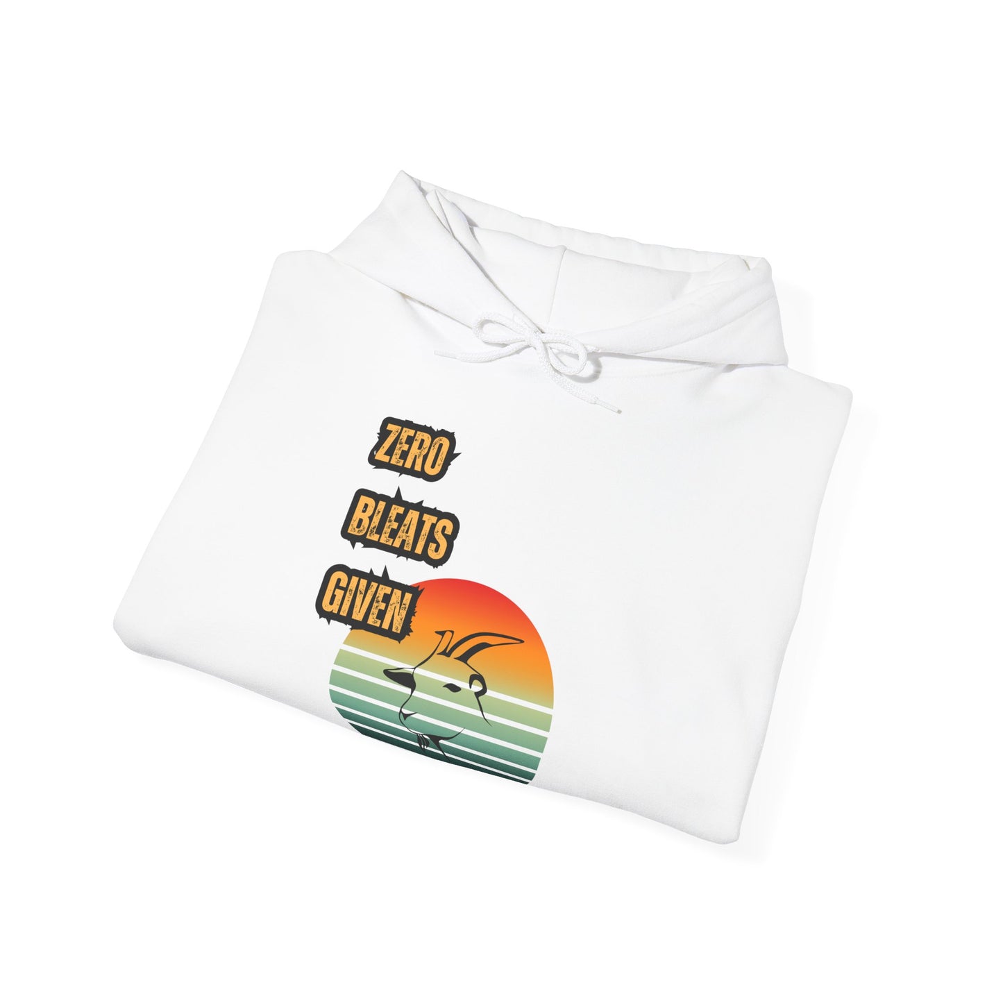 Funny No Bleats Given Goat Hoodie