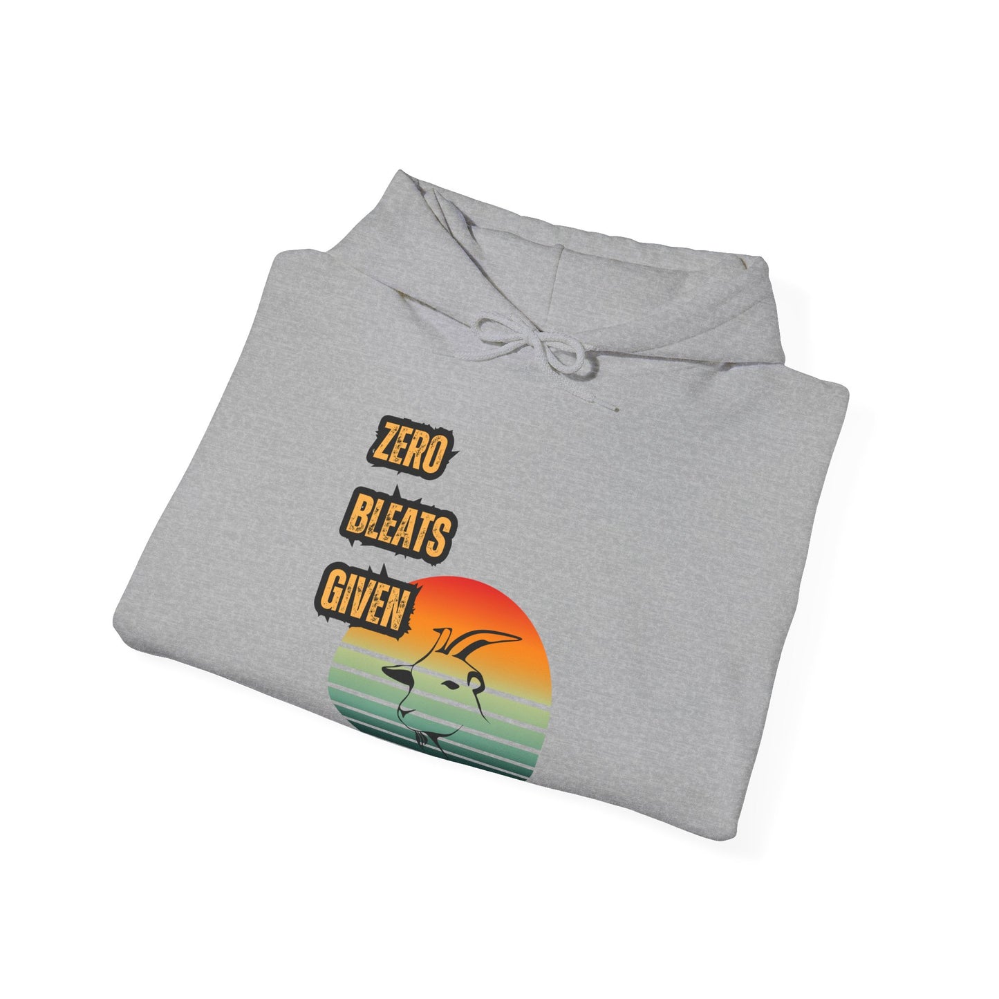 Funny No Bleats Given Goat Hoodie
