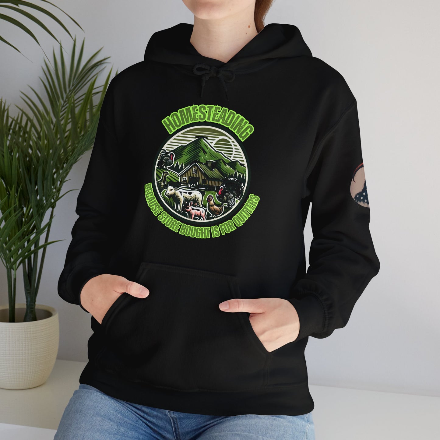 Homesteading, because store bought is For Quitters Hoodie