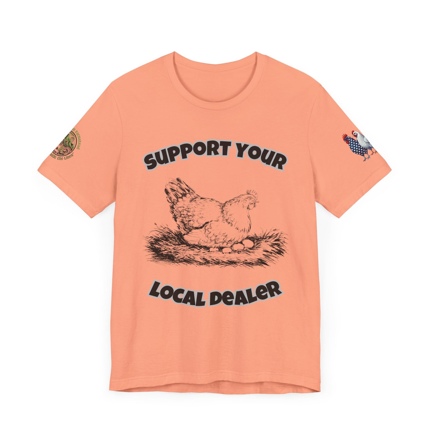 Funny farm t-shirt with 'Support Your Local Dealer' slogan and chicken graphic – Unisex country lifestyle tee by Appalachian Farmstead Sunset