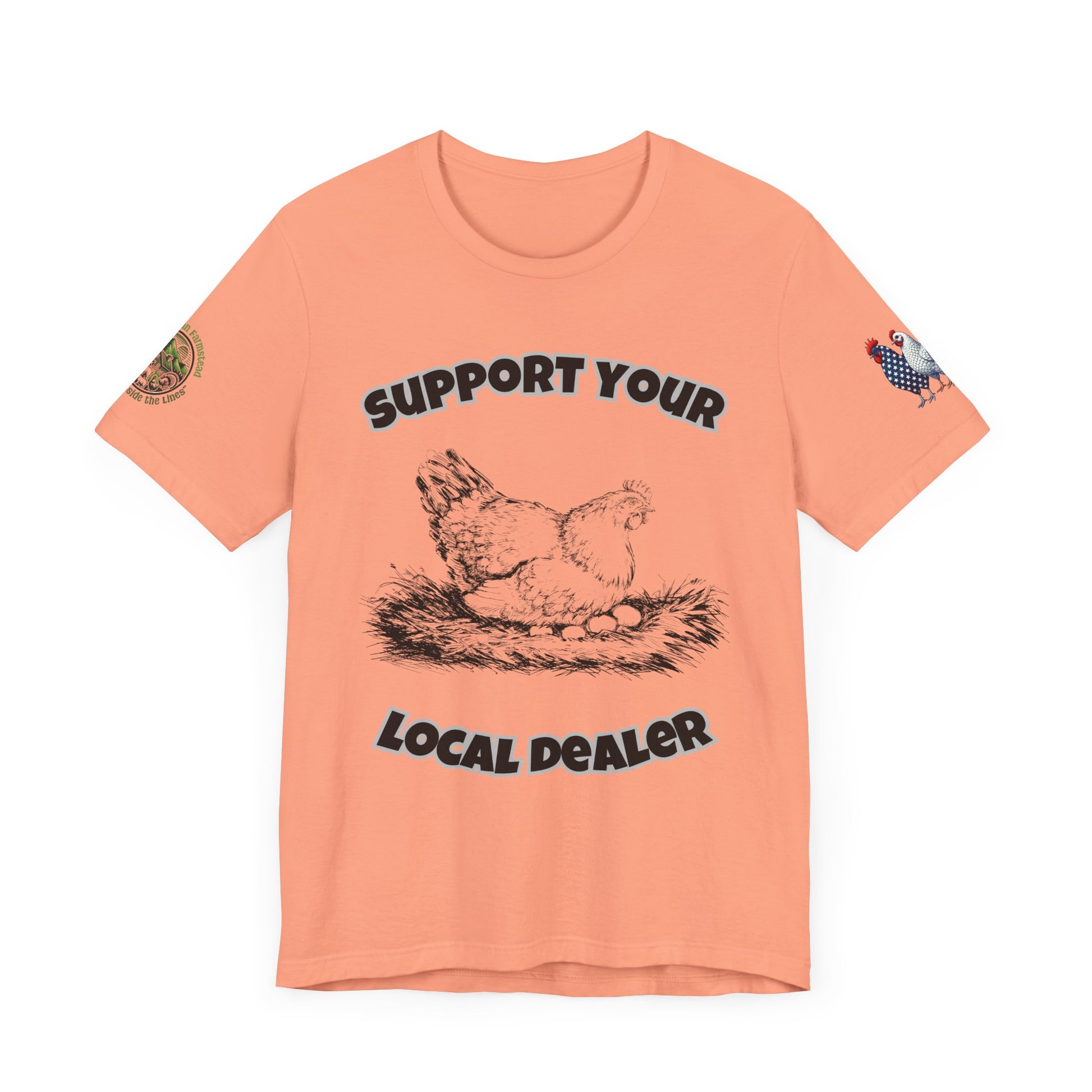 Funny farm t-shirt with 'Support Your Local Dealer' slogan and chicken graphic – Unisex country lifestyle tee by Appalachian Farmstead Sunset